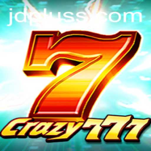 Crazy777: Dive into the World of JD Plus